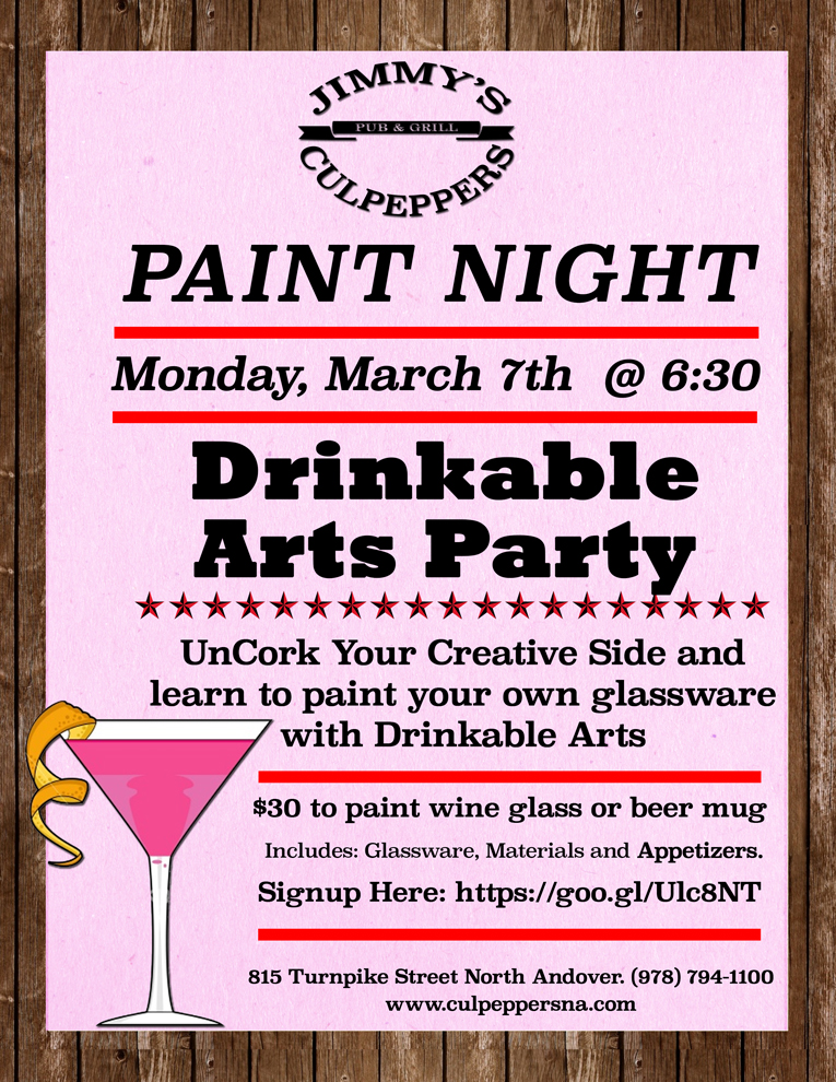 Drinkable Paint Night at Culpeppers Monday March 7th 630 PM Jimmy